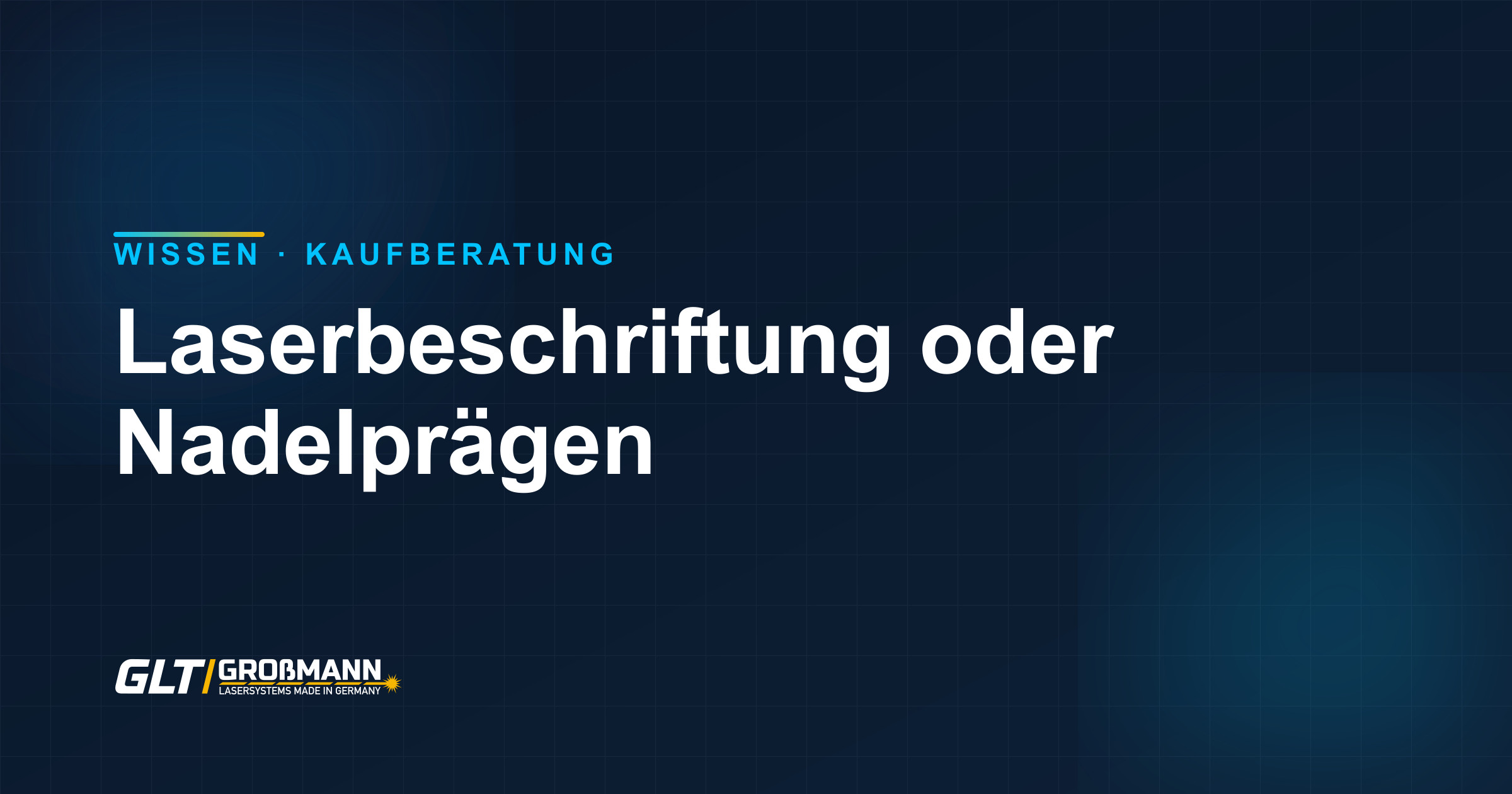 Laserbeschriftung oder Nadelprägen: Vergleich der beiden Kennzeichnungsverfahren