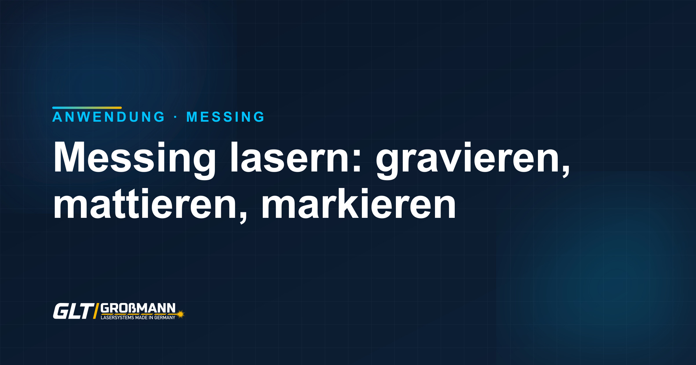 Messing lasern, gravieren, mattieren und dunkel markieren mit dem Faserlaser